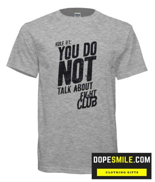 Do Not Talk About Fight Club cool T-Shirt