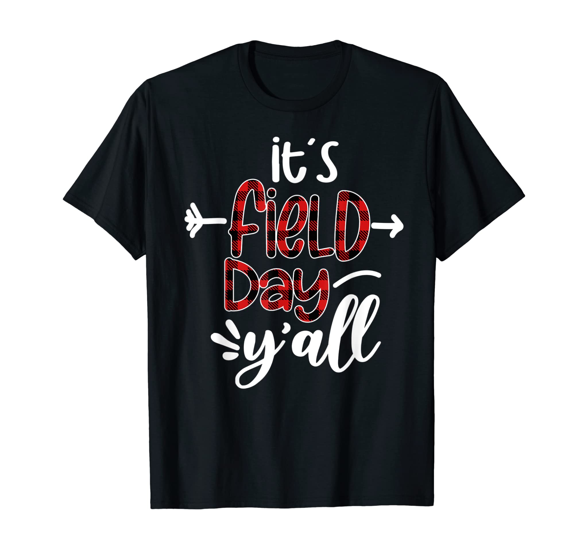 Buffalo Plaid It’s Field Day Y’all Teacher Gifts T-Shirt