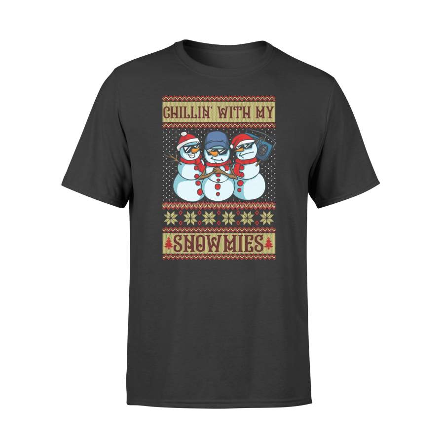 Chillin With My Snowmies Funny Ugly Christmas Snowman Gift Long Sleeve T-Shirt – Standard T-shirt