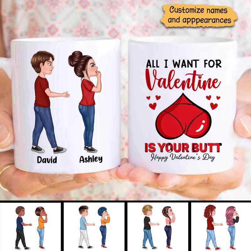 All I Want For Valentine Is Your Butt Doll Couple Personalized Mug