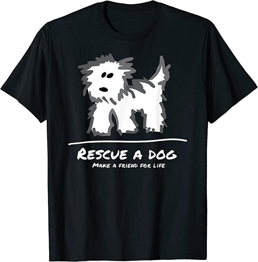 Rescue a Dog T-Shirt, Don’t Shop Adopt! Animal Lover