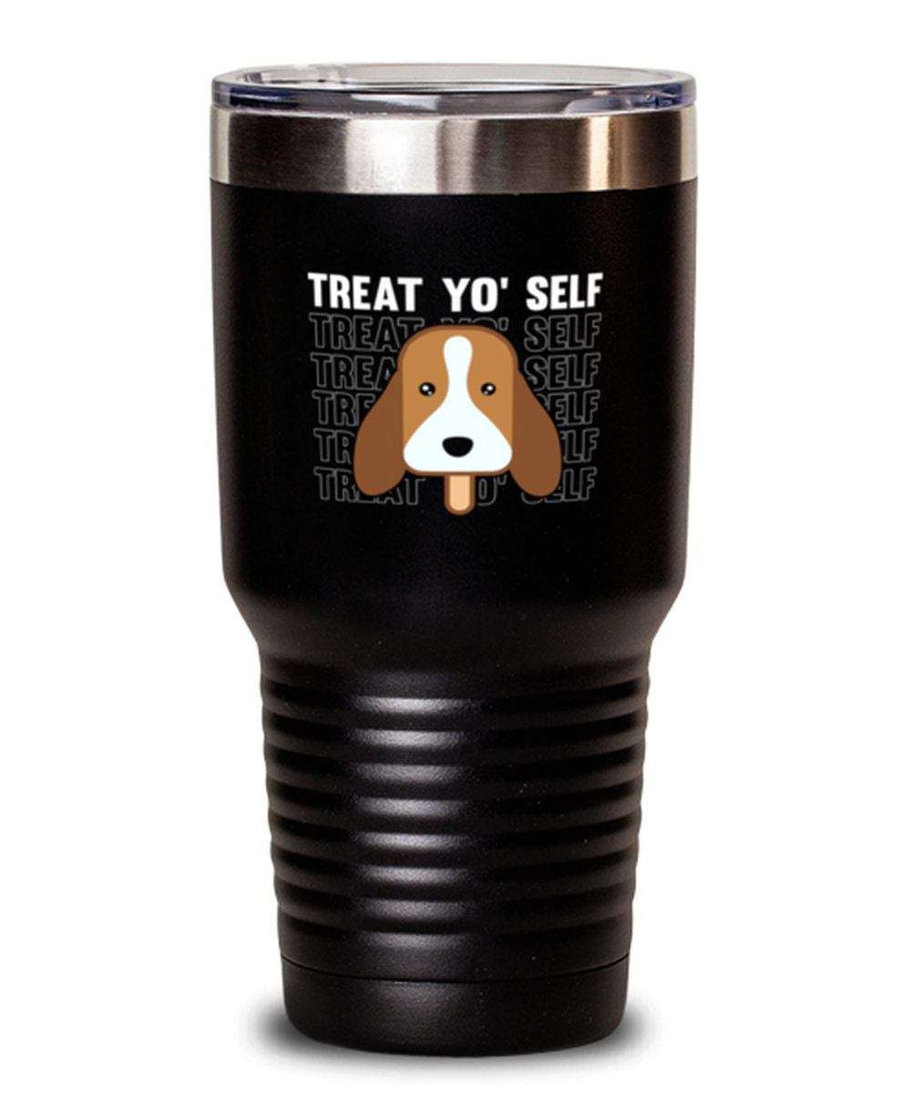 30 Oz Tumbler Stainless Steel Insulated  Funny Treat Yo Selt Dog Lover Ice Cream Dogs Beagle