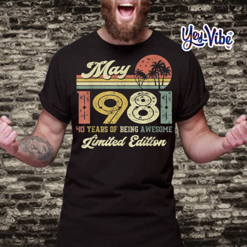 Vintage May 1981 Distressed 40 Year Old 40th Birthday T-Shirt