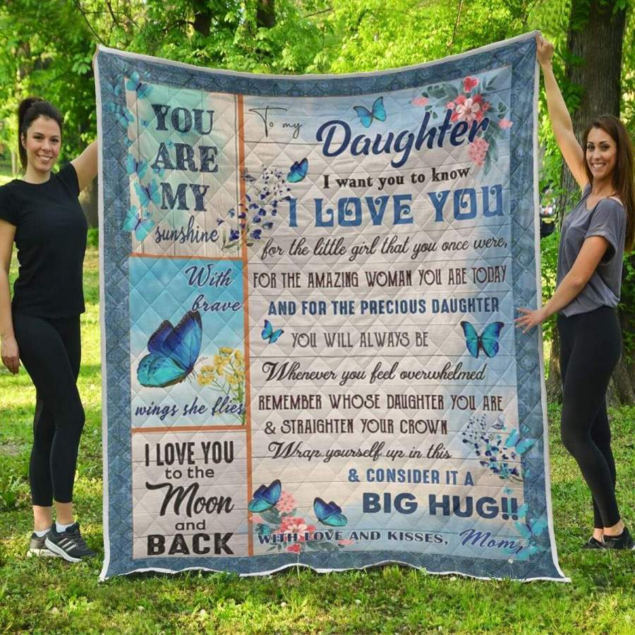 To my daughter, your are my sunshine butterfly blue custom name Quilt #V