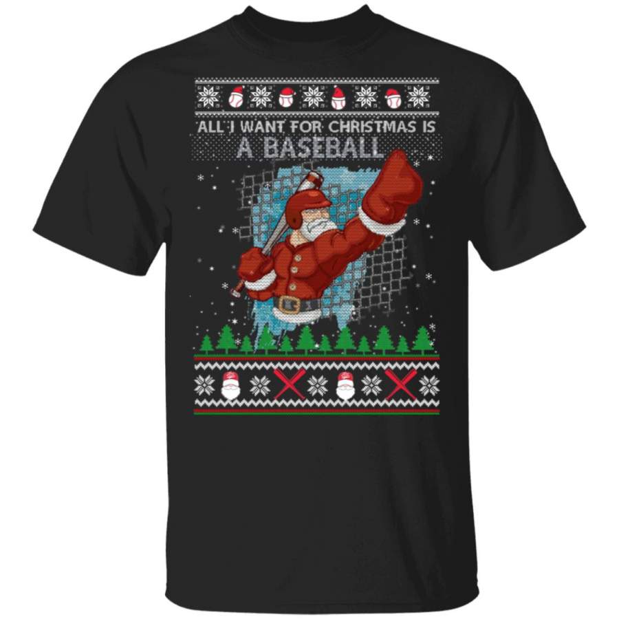 All I Want For Christmas Is A Baseball Ugly Christmas Sweater, Hoodie