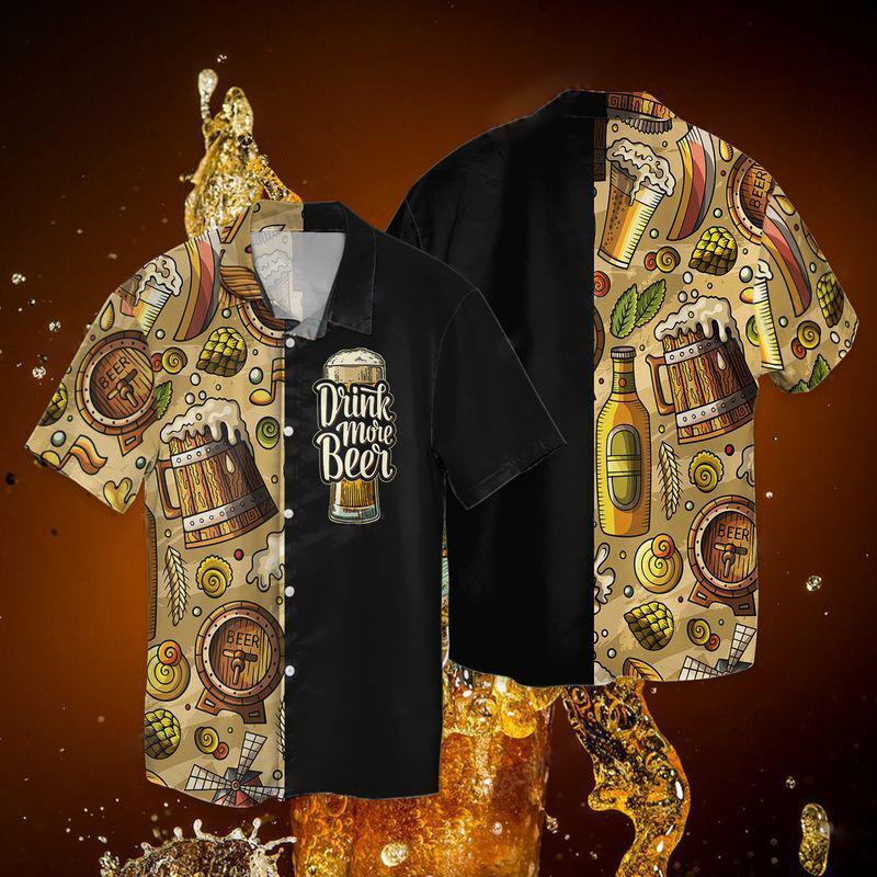 Drink More Beer Hawaiian Shirt – For Men And Women