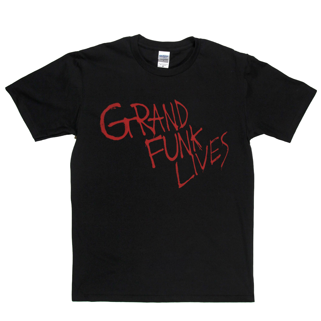 Grand Funk Lives T-Shirt