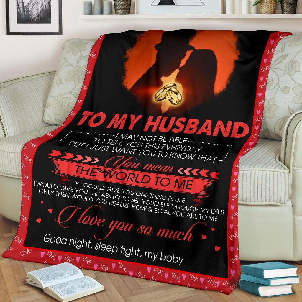 To My Husband Fleece Blanket I Love You So Much Gift From Wife Justbeperfect Shop