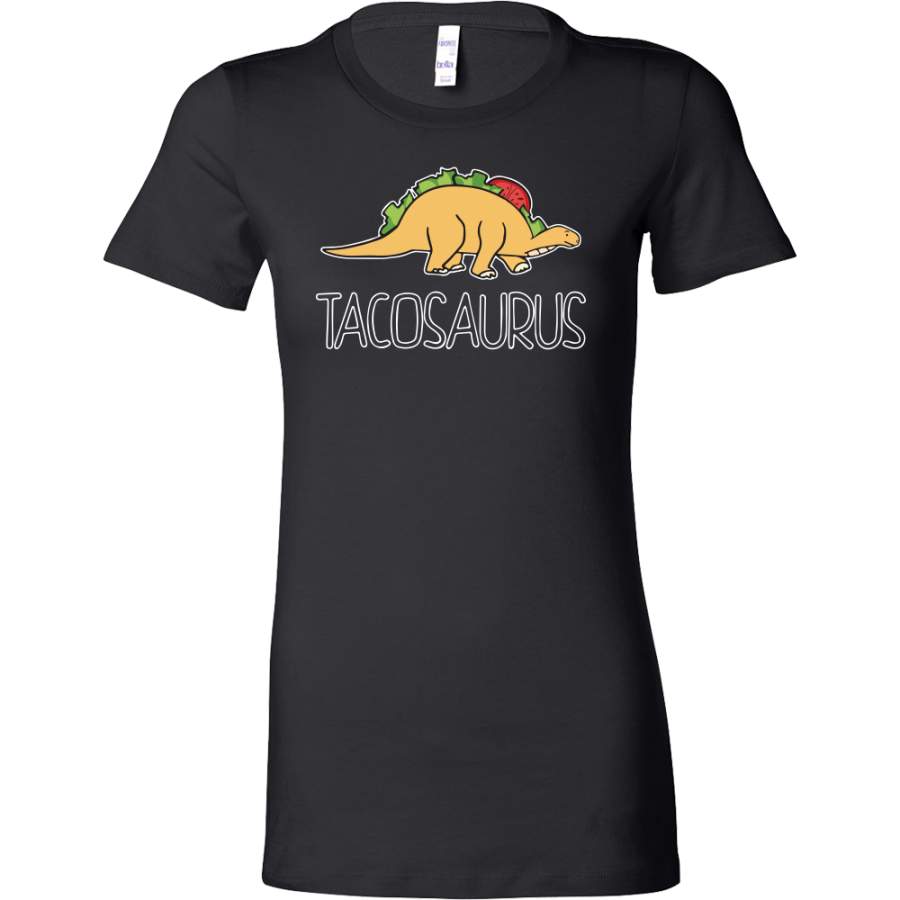 Taco mexican tacosaurus Woman Short Sleeve Funny T Shirt – TL00611WS