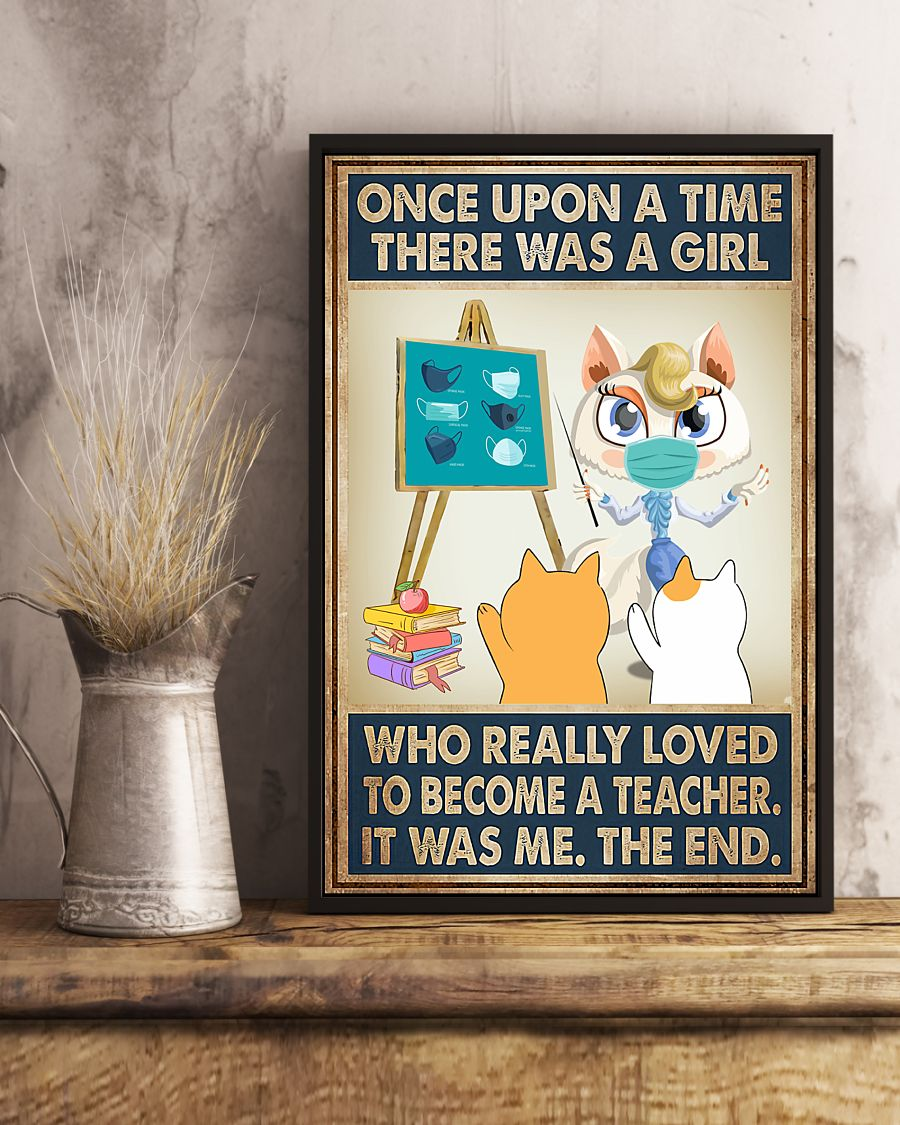 Teacher Cat Poster Once Upon A Time There Was A Girl Vintage Room Home Decor Wall Art Back To School Gifts Idea