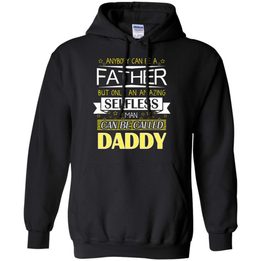 AGR Daddy – Anybody Can Be A Father Hoodie