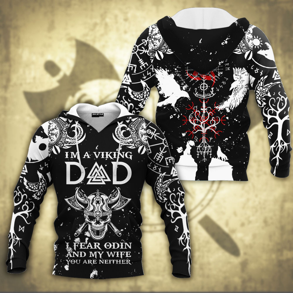 Viking Old Norse Dad Happy Fathers Day Gift I Fear Odin And My Wife All Over Print Hoodie