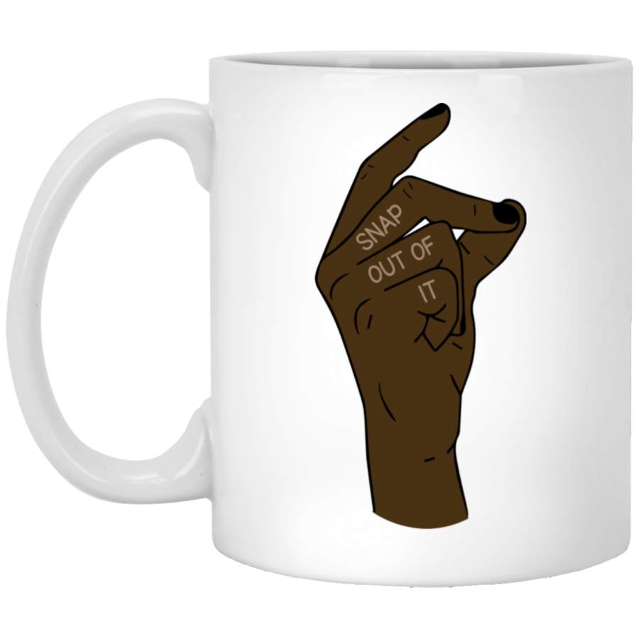 African American Coffee Mug Snap Out Of It 11oz – 15oz White Mug