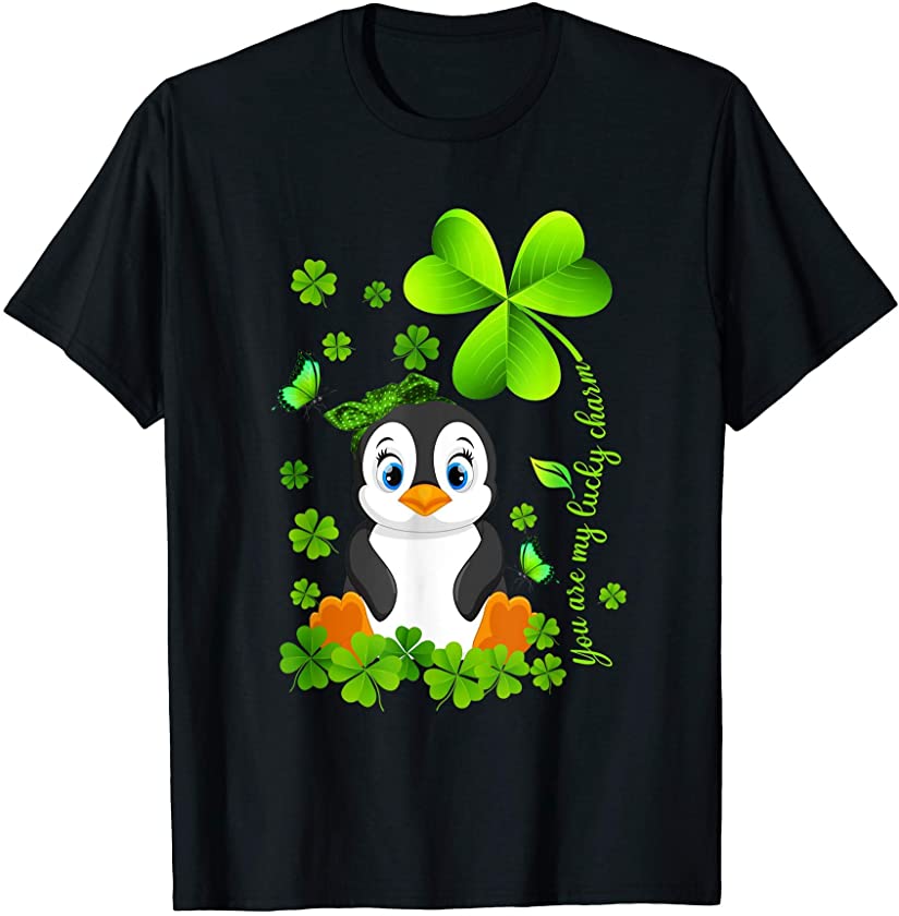 Irish Penguin You Are My Lucky Charm Shamrock St Patrick Day T-Shirt