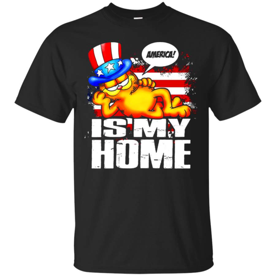 AGR America Is My Home Garfield Independence Day 4th Of July T-Shirt