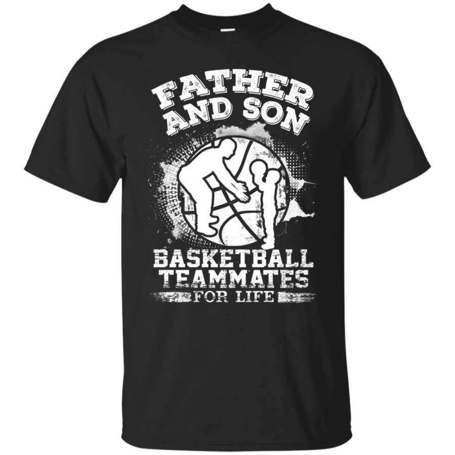 AGR Father’s Day T-shirts Father & Son Basketball Teammates For Life Shirts Hoodies Sweatshirts