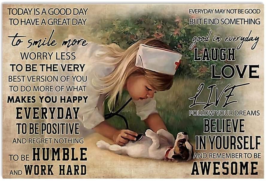 Vintage Nurse Today Is A Good Day Believe In Yourself Find Something Good Poster Art Print      Home Decor Gift For Men Women Family Friend On Birthday Xmas