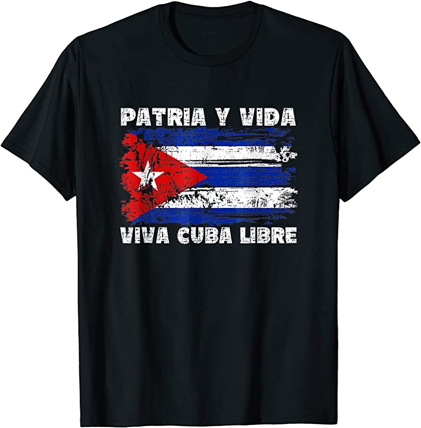 Viva Cuba Libre Patria Y Vida Cuba Flag, Cuban Revolution, T-Shirt