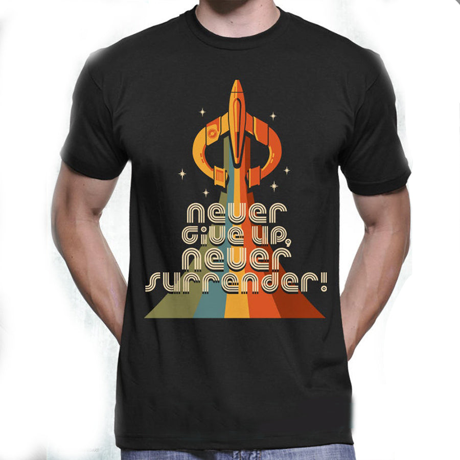 New Galaxy Quest Inspired Never Give Up Never Surrender Retro Style & Colors Mens T-Shirt Unisex Adult Sizes