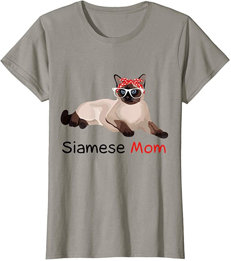 Siamese Cat Mom Kitten Womens Siamese Cat T-Shirt