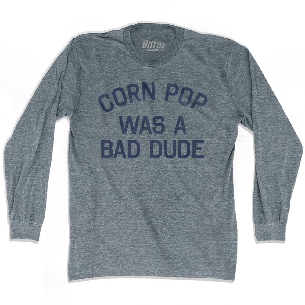 Corn Pop Was A Bad Dude Adult Tri-Blend Long Sleeve T-Shirt