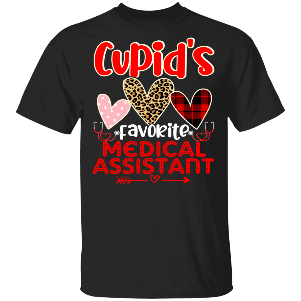 Valentine Heart Shirt Cupid’S Favorite Medical Assistant Funny Valentine’S Day Heart Leopard Plaid Gifts T-Shirt