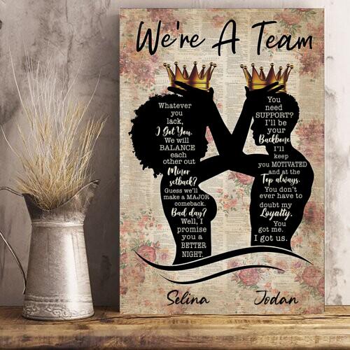 To Lover Personalized Poster – We’re A Team Whatever U Lack I Got You – Home Decor Anniversary Gift For Lover