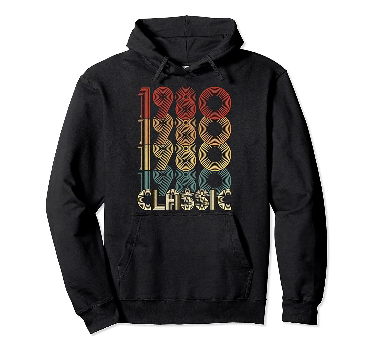 1980 40th Birthday Gift Retro Vintage Classic For Men Women Pullover Hoodie T-Shirt, Sweatshirt, Tank Top