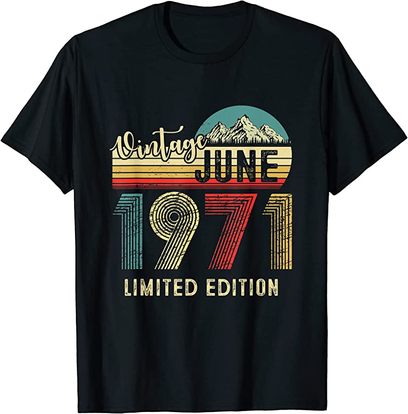 Vintage June 1971 Limited Edition Retro 50th Birthday T-Shirt