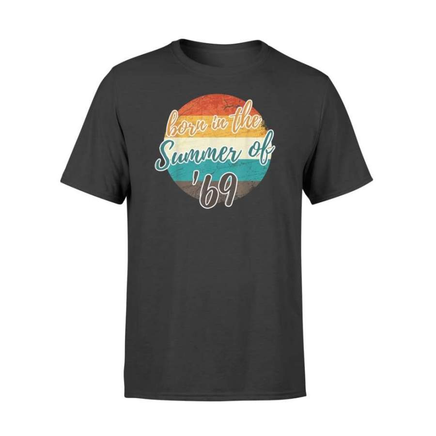 50th Birthday Summer of 69 Shirt Gift Mom Dad Vintage Standard Tee