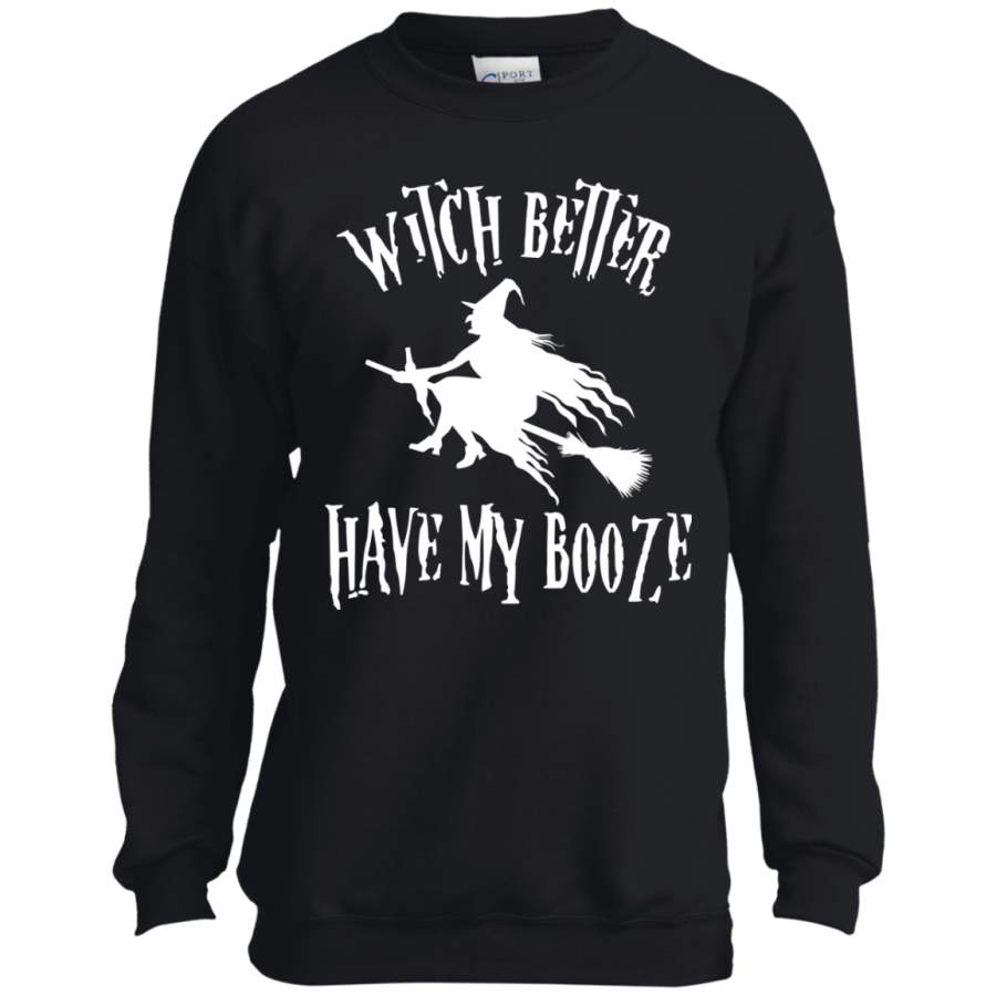 Witch Better Have My Booze Tee Shirt – Halloween Shirt Youth LS shirt/Sweatshirt/Hoodie