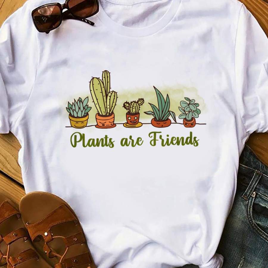 Plants Are Friends Plant Fun T Shirt AG278 81O58