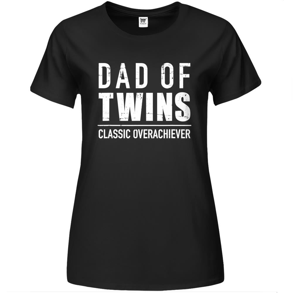 Dad Of Twins Classic Overachiever Premium Womens T Shirts