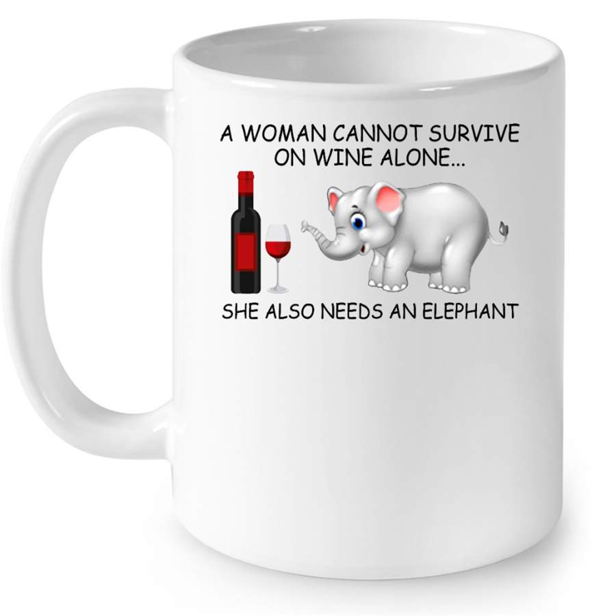 A Woman Cannot Survive On Wine Alone She Also Needs An Elephant W – Full-Wrap Coffee White Mug