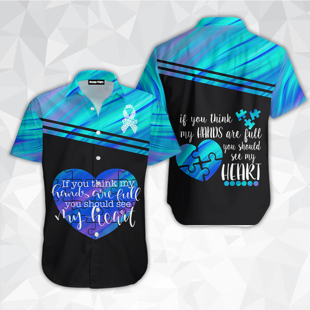 You Should See My Heart Autism Awareness Day Hawaii Shirt For Men And Women Ha30376