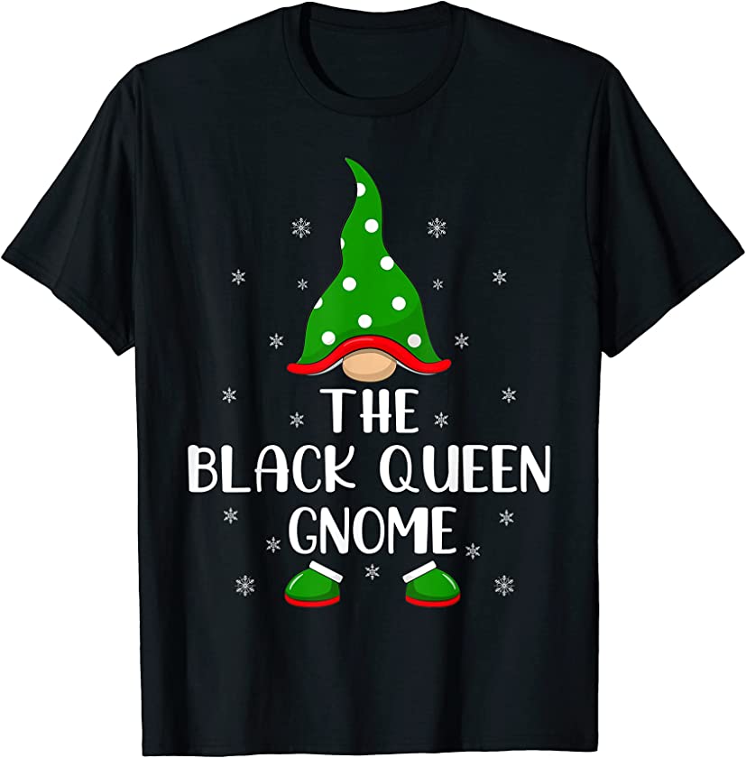 Funny Matching Family I’m The Black Queen Gnome Christmas T-Shirt