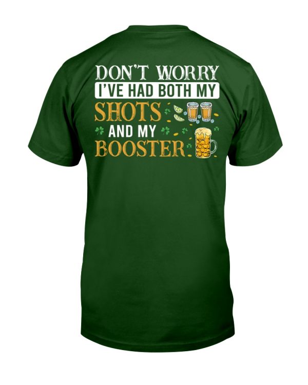 I’Ve Had Both My Shots & Booster St. Patrick’S Day Alcohol Beer Lovers T-Shirt St Patrick’S Day Clothes Ht