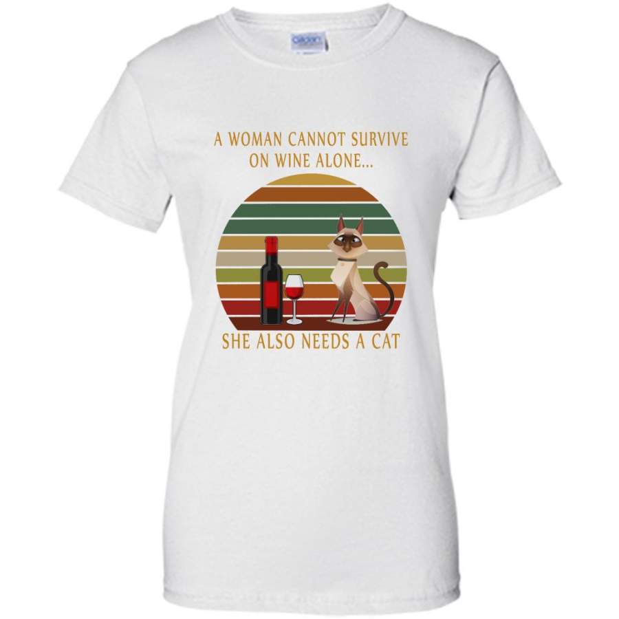 A Woman Cannot Survive On Wine Alone She Also needs A Cat, Cat and Wine Lover, Classic Vintage Retro Design – Gildan Women Shirt