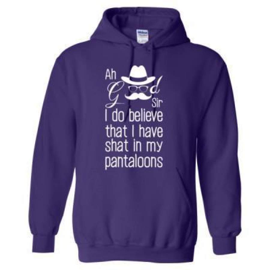 AGR Ah Good Sir I Do Believe That I Have Shat In My Pantaloons – Heavy Blend™ Hooded Sweatshirt