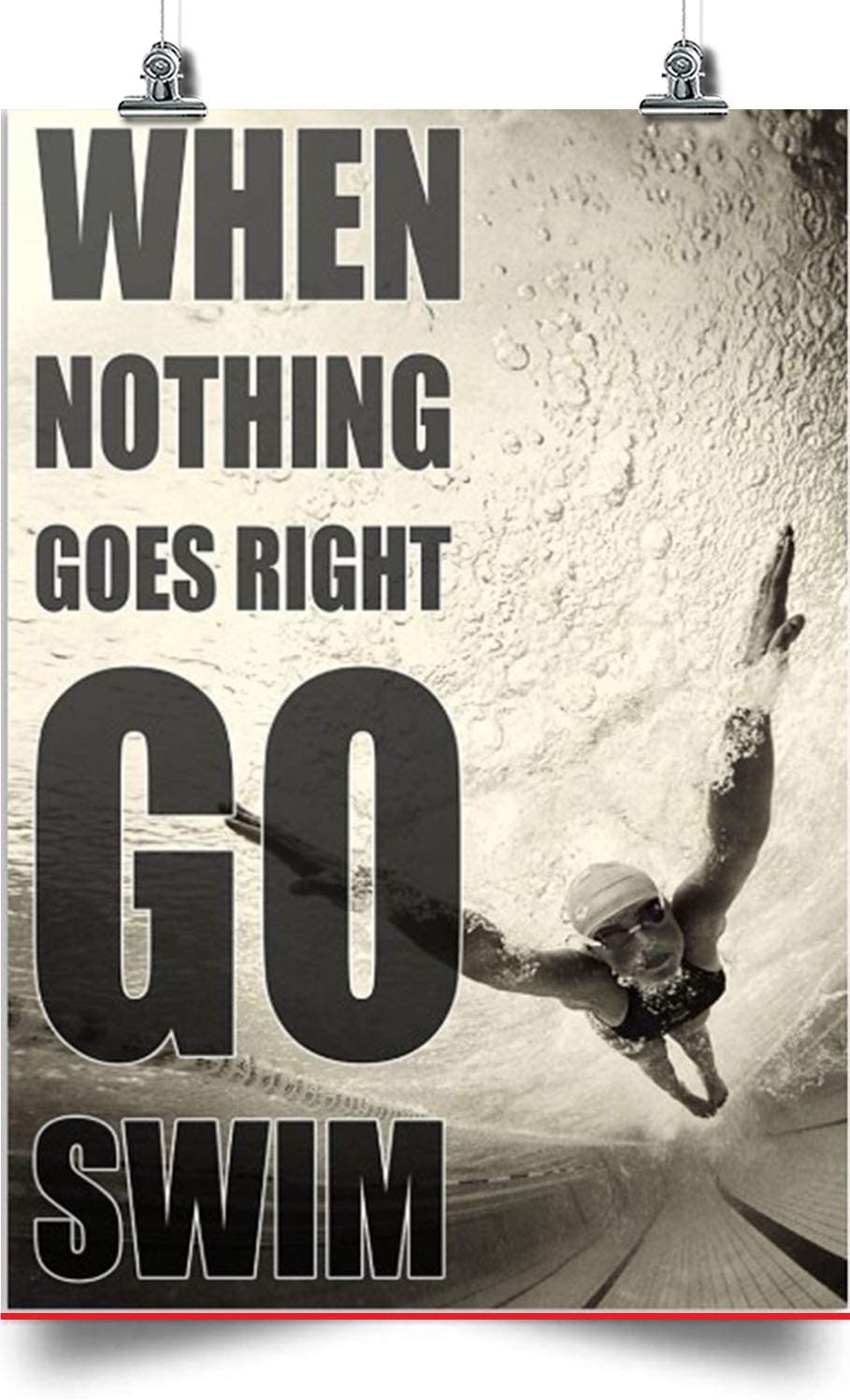 Swimming Vertical Poster- When Nothing Go Right, Go Swimming- Home Decoration Poster, Wall Poster, Home And Room Decoration, Gifts For Friends And Relatives, Souvenirs.