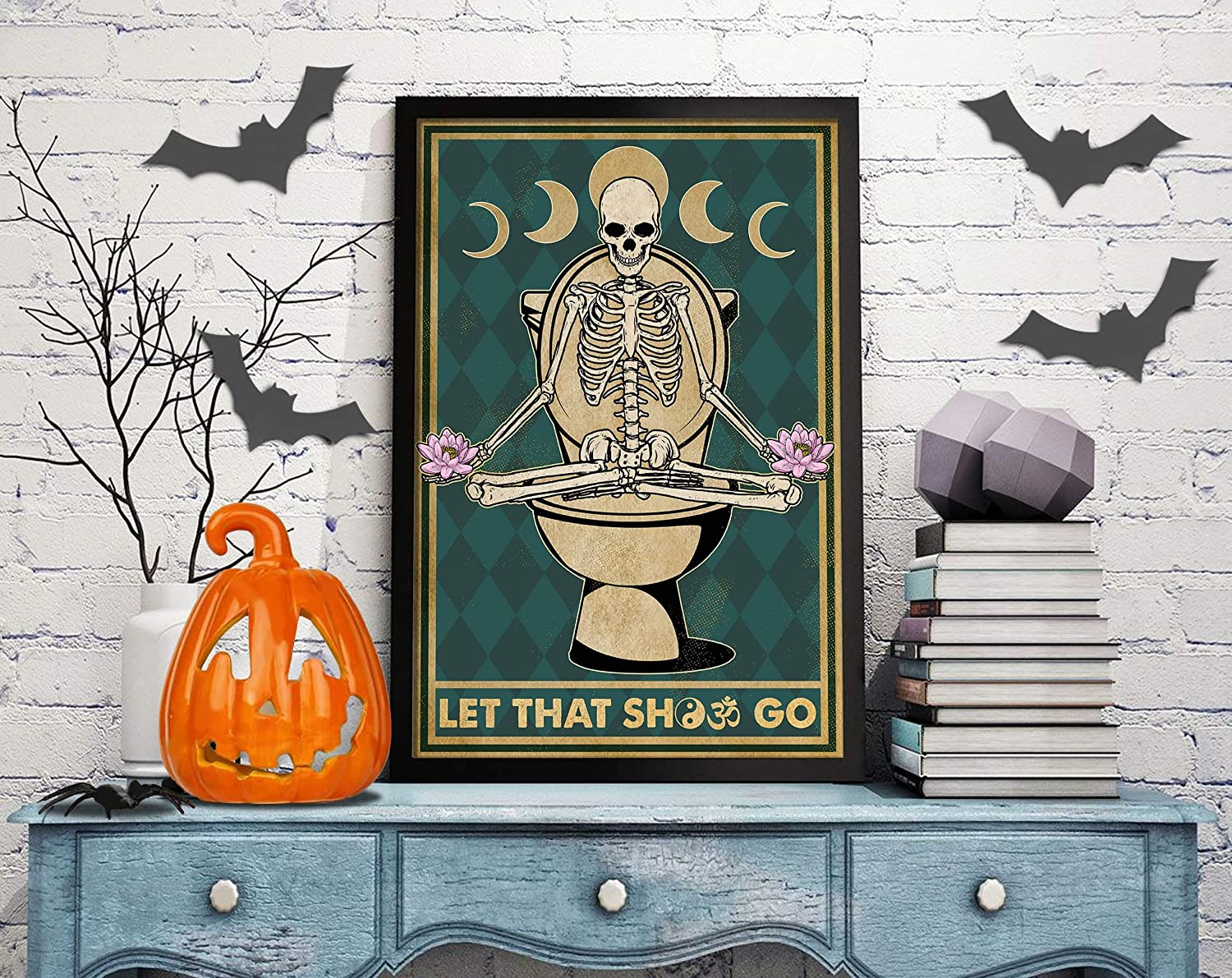 Poster Wall Art Funny Yoga Skeleton Poster Let That Shit Go Poster Un ...