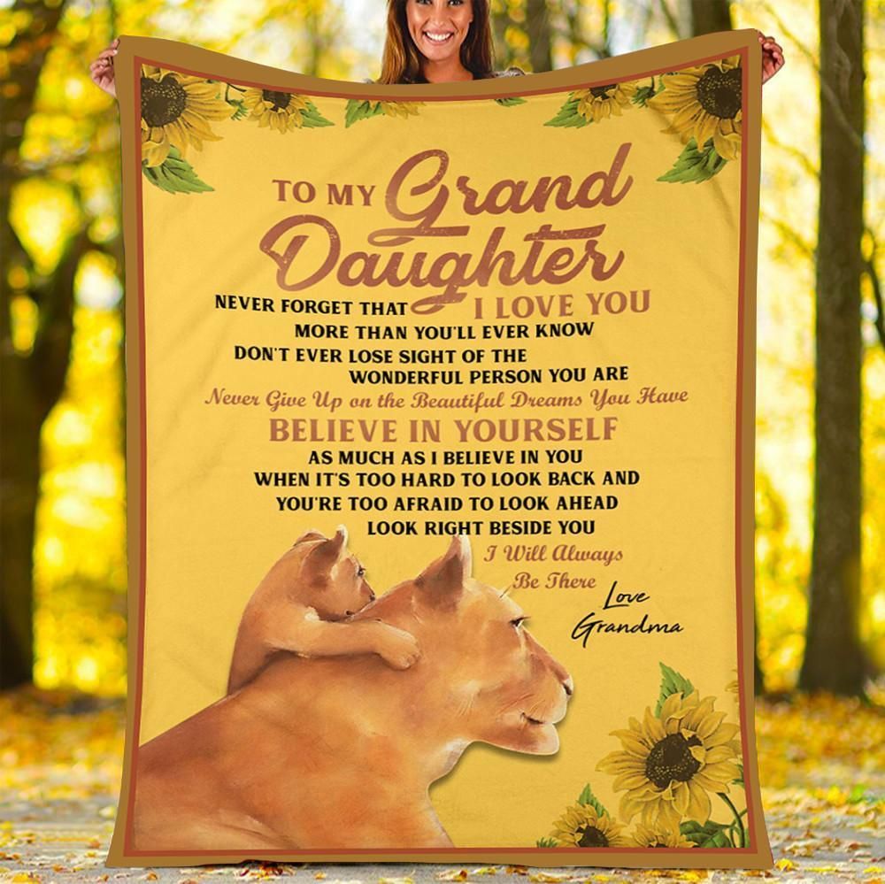 To My Granddaughter Never Forget That I Love You Love Grandma Lion Cozy Fleece Blanket Sherpa Blanket