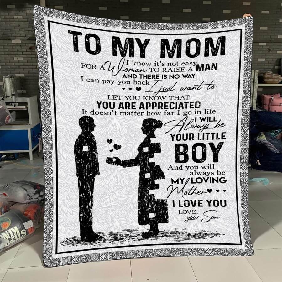 Son to mom – You will always be my loving mother blanket – GST