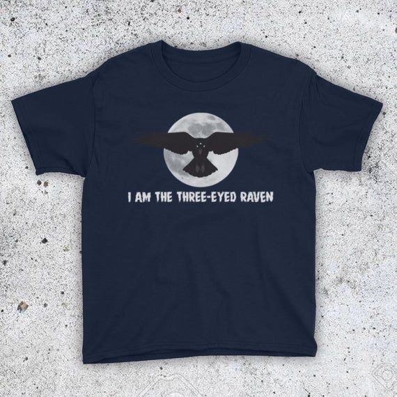 Game Of Thrones Got I Am The Three Eyed Raven Greenseer Bran Fantasy Tv Show Books Unoffic Shirt