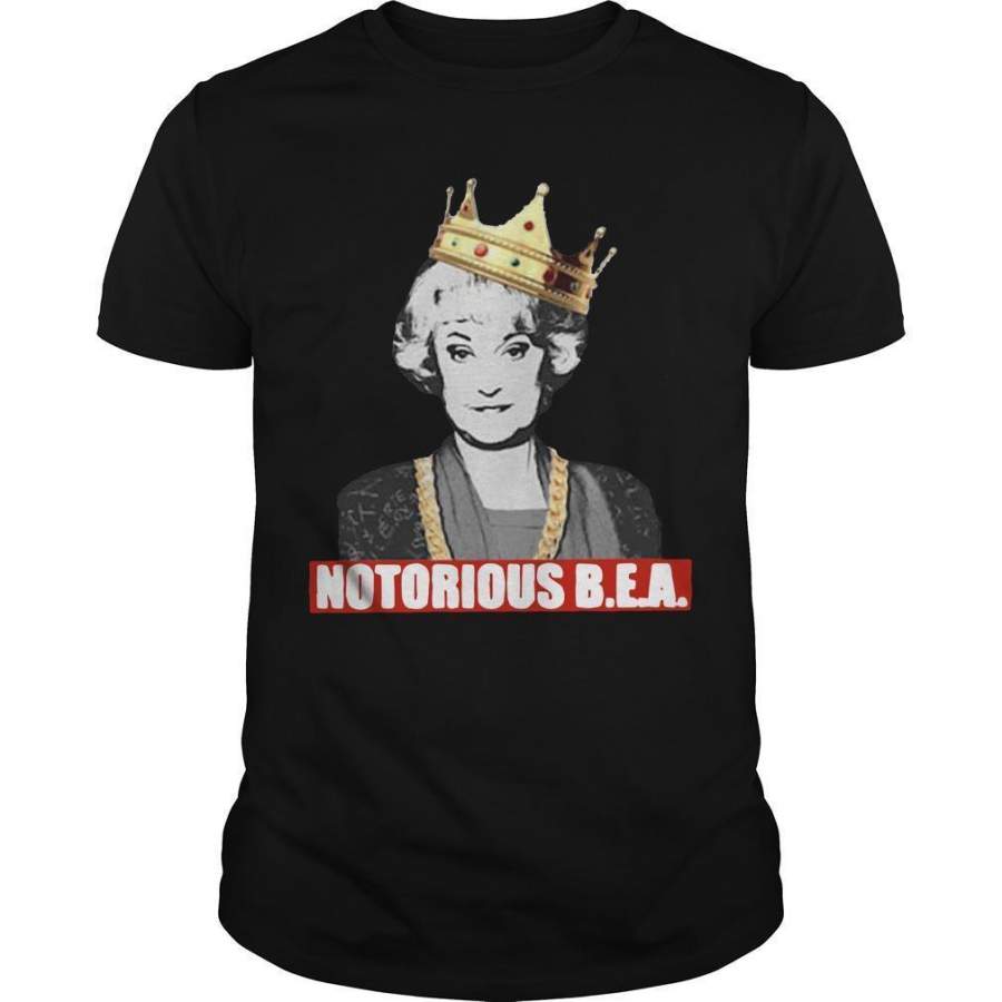 The Golden Girls Notorious Bea Shirt Trending Funny Gift Tshirt