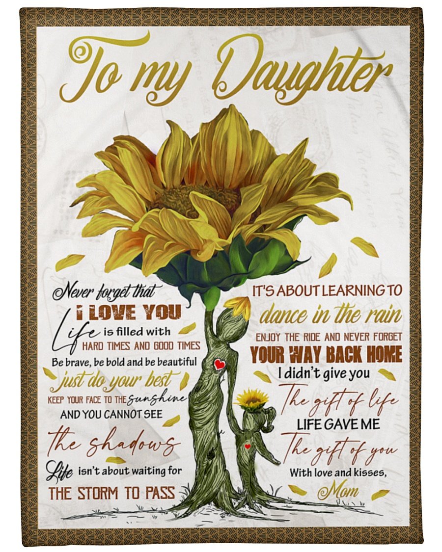 To My Daughter Never Forget That I Love You Blanket Gift For Daughter Gift For Birthday Family Home Decor Bedding Couch Sofa Soft and Comfy Cozy