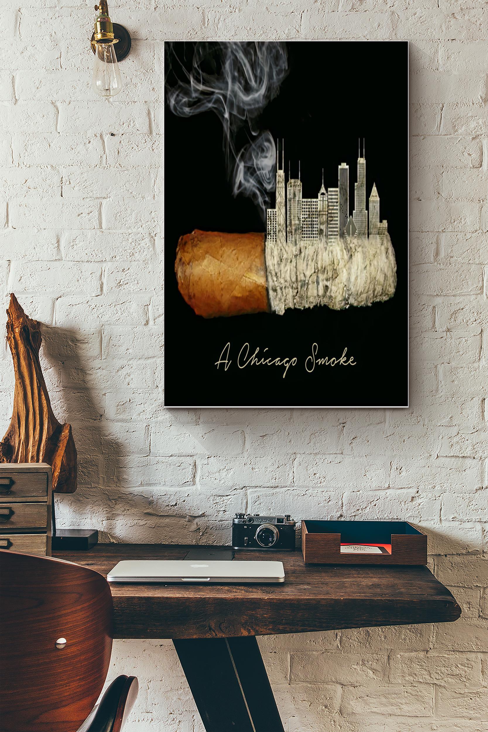 A Chicago Smoke Poster – Home Decor Wall Art – Gift For Cigarette Fan, Smoker, Tobacco Fan (Unframed) Poster