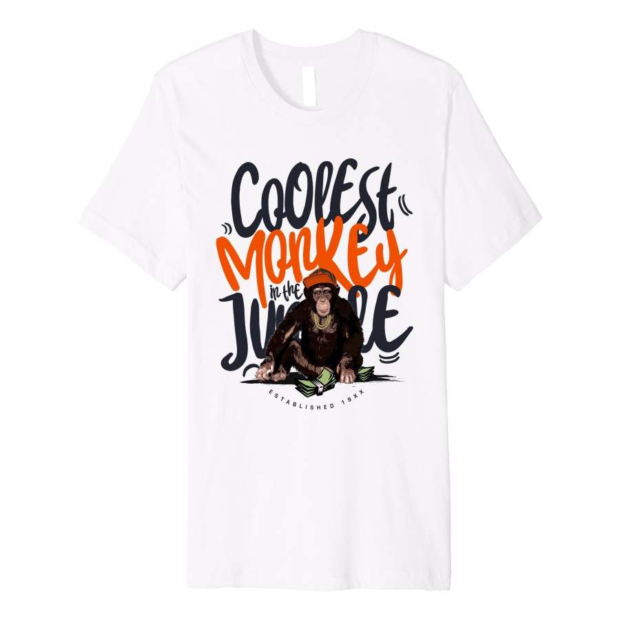 Coolest Monkey In The Jungle T-Shirt