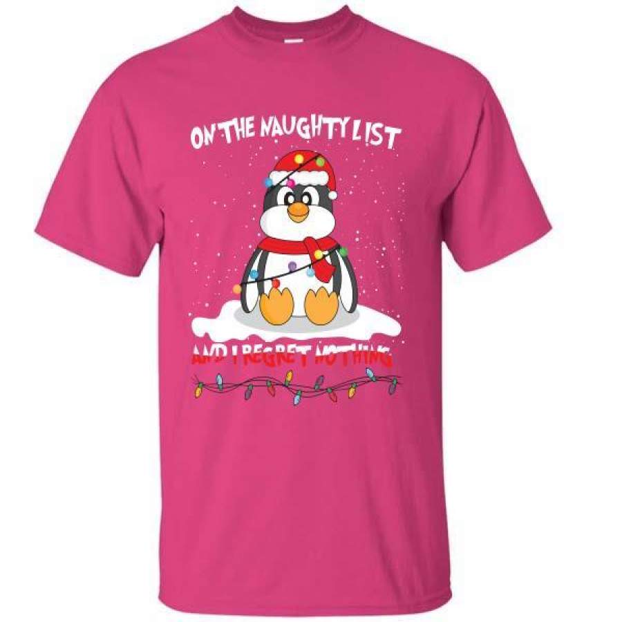 Penguin On The Naughty List And I Regret Nothing T-Shirt