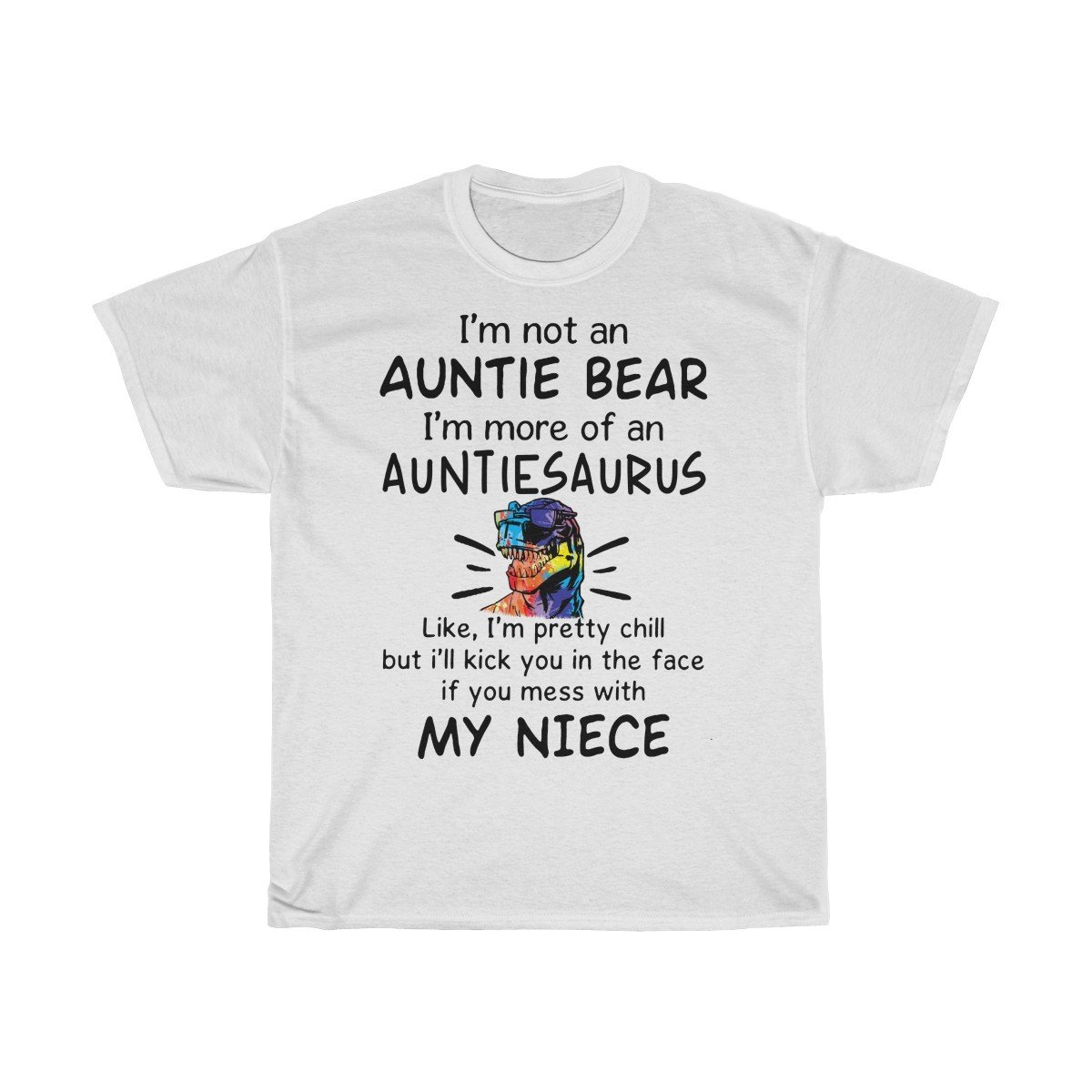 Im more of an Auntiesaurus Tshirt